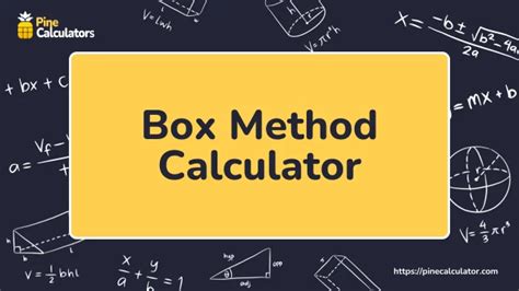 box method distribute and simplify|box method calculator with steps.